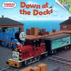 Photoback(R) Ser.: Thomas and Friends: down at the Docks (Thomas and Friends)