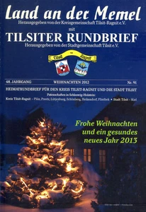 Land an der Memel Nr. 91 Heimatbrief Tilsit Ragit , Ostpreussen, Dezember 2012 - Bild 1 von 1