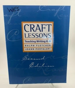 Craft Lessons Second Edition by Ralph J. Fletcher and JoAnn Portalupi (2007) - Foto 1 di 6