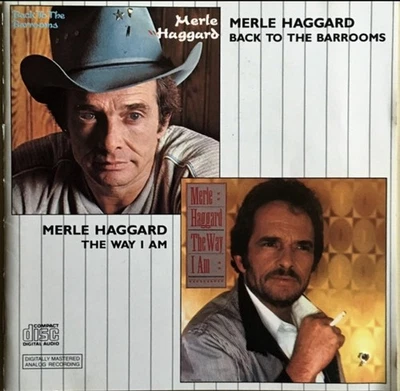 Merle Haggard - Back To The Barrooms / The Way I Am (CD 1980 MCA) - image 1 of 2