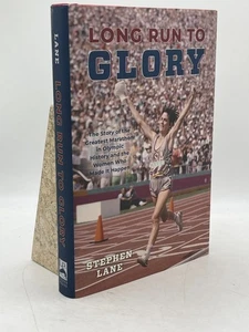 Long Run to Glory Stephen Lane Hardcover Lyons Press Olympics Women’s Marathon - Picture 1 of 2