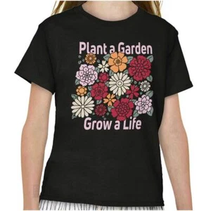 Inspirational Plant A Garden Grow A Life Girls Youth Crewneck T Shirts Tees - Picture 1 of 7