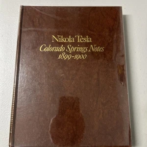 NICOLA TESLA THE COLORADO SPRINGS NOTES 1899-1900 Nolit 1978 HC Jugoslawien - Bild 1 von 8