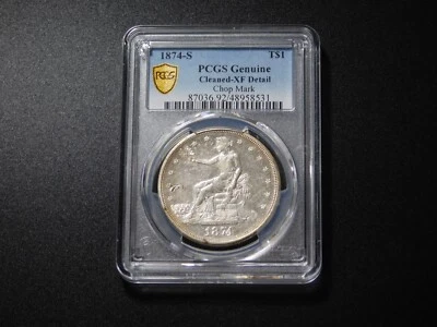 US COINS  PCGS GOLD SHIELD 1874-S SILVER TRADE DOLLAR XF DETAIL CHOP MARK - Image 1 of 4