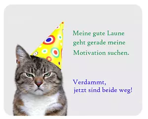 Mousepad Gute Laune sucht Motivation Katze 24x19 Spruch lustig Mauspad Unterlage - Bild 1 von 1