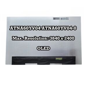 ATNA60YV04 ATNA60YV04-0 16" OLED Pantalla Sin-Táctil Panel 4K UHD 40Pins