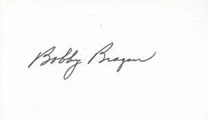 SIGNED 3x5 INDEX CARD OF BOBBY BRAGAN (DECEASED 2010)! GREAT AUTOGRAPH! - Picture 1 of 1