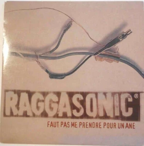 Raggasonic Faut Pas Me Prendre Pour Un Ane - Dédicacé - CD - Picture 1 of 2