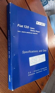 Manuale officina Fiat 128 Berlina e Familiare U.S.A. Caratteristiche e Dati 1974 - Foto 1 di 10