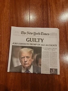 31. Mai 2024 NY TIMES Donald Trump GUILTY Jury Convicts 34 Counts *MINT & UNREAD - Bild 1 von 2