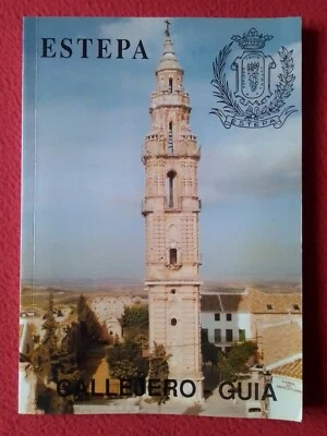 CALLEJERO GUÍA DE LA CIUDAD DE ESTEPA (SEVILLA) 1992 CON PLANO MAPA DE LA CIUDAD - Imagen 1 de 4