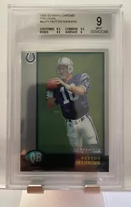 1998 Bowman Chrome Anteprime Peyton Manning Rookie BGS 9 - Foto 1 di 1