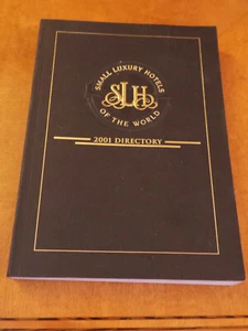 Small Luxury Hotels of the World 2001 Directory Excellent condition - Picture 1 of 2