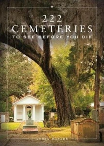 Loren Rhoads 222 Cemeteries to See Before You Di (Gebundene Ausgabe) (US IMPORT) - Bild 1 von 1