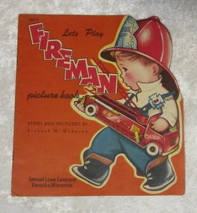 Let's Play Fireman ©1951 Cut out picture book written & illust Richard Osborne - Picture 1 of 5