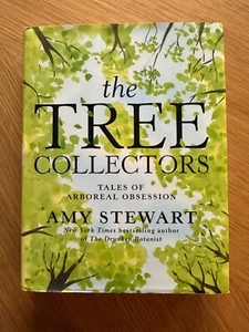 Tree Collectors, Hardcover by Stewart, Amy, 2024 First Edition - Picture 1 of 4