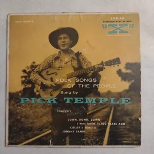 Pick Temple - FOLK SONGS OF THE PEOPLE Volume 1 - Vinyl 7" 45EP 1953 "X" EXA-48 - Picture 1 of 7