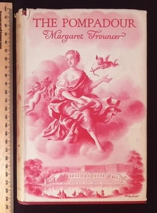 The Pompadour by Margaret Trouncer, 1956 revised edition, Hutchinson HB - Picture 1 of 22