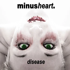 Minusheart - Disease (CD) - Picture 1 of 2