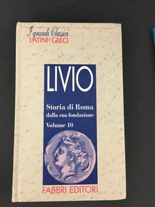 LIBRO STORIA DI ROMA DALLA SUA FONDAZIONE 10 LIVIO FABBRI Come Nuovo - Imagen 1 de 1