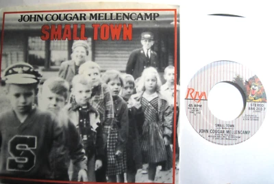 JOHN COUGAR MELLENCAMP * 45 * Small Town * 1985 UNPLAYED MINT PS PICTURE SLEEVE - Image 1 of 4