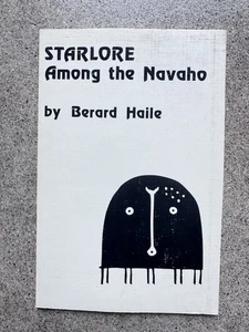 Starlore Among the Navaho (1977) – Berard Haile | Navajo Cosmology & Myth Gannon - Picture 1 of 6