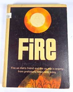 All About Fire by Raymond Holden 1964 Hardcover All About Books - Picture 1 of 11