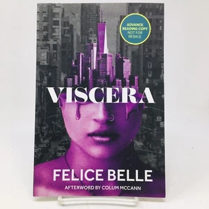 Viscera ARC by Felice Belle, Poems Poetry Poet Uncorrected Proof - Imagen 1 de 5