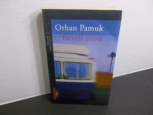 La vida nueva   Orhan Pamuk  primera edición impresa en México  - Bild 1 von 1
