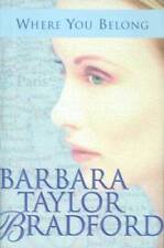 Where You Belong - Hardcover By Bradford, Barbara Taylor - VERY GOOD