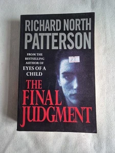 RICHARD NORTH PATTERSON THRILLER - THE FINAL JUDGMENT - COMBINE POSTAGE & SAVE - Picture 1 of 6
