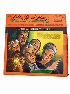 The Golden Record Library #1  Songs We Sing Together 1959 Vintage Vinyl LP  - Picture 1 of 4