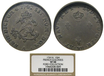 1741-A 1 SOU FRENCH COLONIES NGC VF30 EX. JOHN J FORD JR ~ CRUSTY ORIGINAL! - Image 1 of 4
