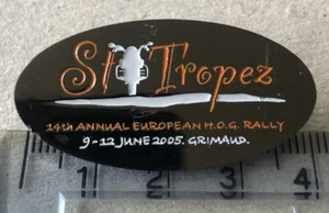 Harley - Davidson HOG Owners 14th European Rally St Tropez France 2005 Pin Badge - Bild 1 von 2