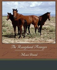 The Rangeland Avenger by Brand, Max  New 9781438595375 Fast Free Shipping,,