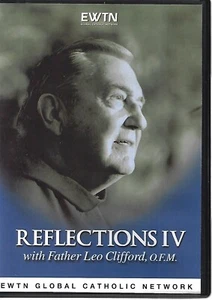 Reflections IV with Father Leo Clifford, O.F.M. (DVD, 2006) - Picture 1 of 2