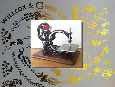 Restoration Decals For Antique Willcox & Gibbs Sewing Machine - Machine A Coudre • 32.45$