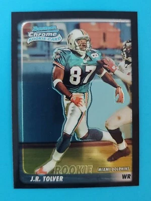2003 Bowman Chrome #157 J.R. Tolver Rookie RC Dolphins Football Card - Image 1 of 2