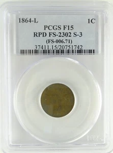 1864-L 1C PCGS F15 RPD FS-2302 S-3 (FS-006.71) PENNY - Picture 1 of 5