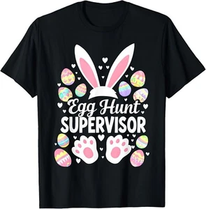 Egg Hunt Supervisor Funny Easter Day Egg Hunt Squad T-Shirt S-3XL - Picture 1 of 5