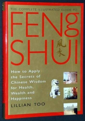 The Complete Illustrated Guide to Feng Shui - Hardcover - VERY GOOD - Image 1 of 1