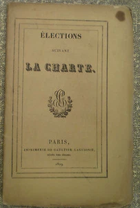 LALÈBRE/ Élections suivant la Charte/ 1829/ Charte constitutionnelle/ Bourbons - Picture 1 of 2
