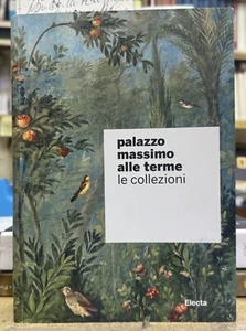 (Kunst) MAXIMALER PALAST IN DEN THERMEN - DIE SAMMLUNGEN - DIE AUSGABEN - Electa 2013 - Bild 1 von 1