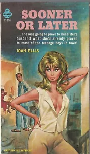 Midwood 32-520 SOONER OR LATER by Joan Ellis Vintage Sleaze Paperback Paul Rader - Foto 1 di 2