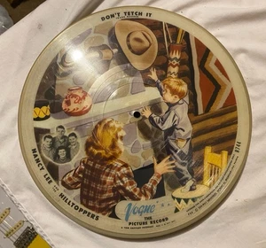 Vogue 10" Picture Disc #R 744~Don't Tetch It~Nancy Lee and The Hilltoppers - Imagen 1 de 2