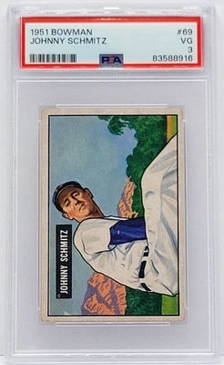 1951 Bowman #69 Johnny Schmitz Card - Graded PSA 3 VG, Chicago Cubs - Image 1 of 2