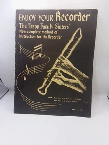 VTG Enjoy Your Recorder The Trapp Family Singers' Instruction for Recorder 1954 - Picture 1 of 10