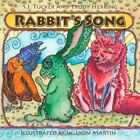 Rabbit's Song... By Illustrated By W. Lyon Martin,Trudy Herring,S. J. Tucker, Li