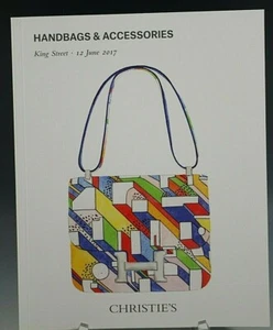 CHRISTIE'S CATALOG HANDBAGS & ACCESSORIES KING STREET 06/12/2017 - Picture 1 of 6