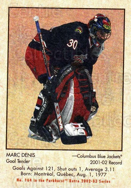 2002-03 Parkhurst Retro Minis #164 Marc Denis - Image 1 of 1